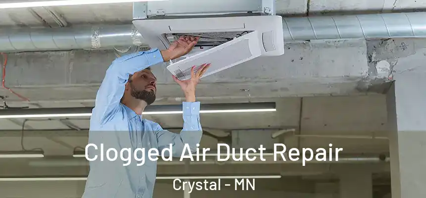  Clogged Air Duct Repair Crystal - MN