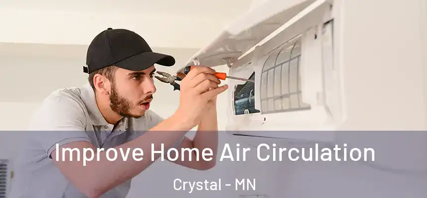 Improve Home Air Circulation Crystal - MN