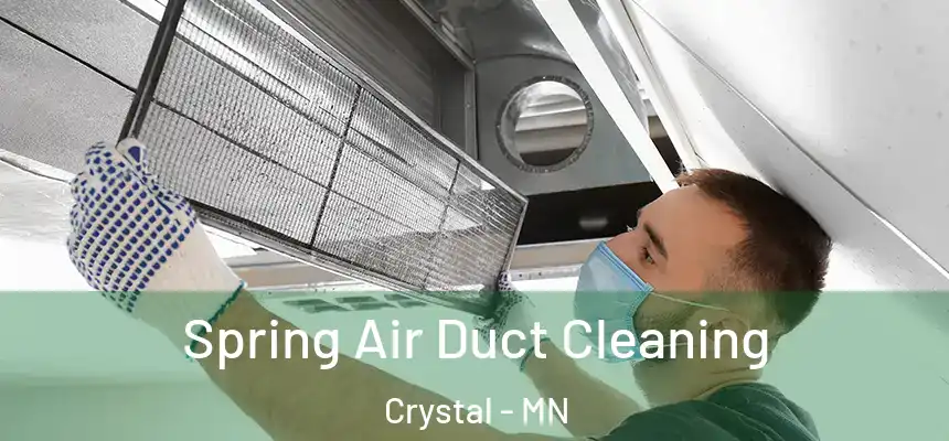  Spring Air Duct Cleaning Crystal - MN